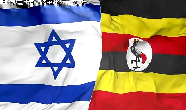 Uganda'dan İsrail'e destek açıklaması