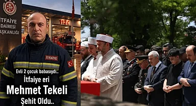Mehmet Tekeli Kimdir? Nereli? Konya'da şehit olan itfaiyeci..
